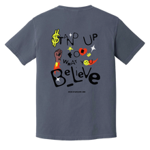 Load image into Gallery viewer, STAND UP FOR WHAT YOU BELIEVE T-SHIRT
