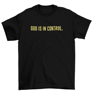 GOD IS IN CONTROL T-SHIRT (BLACK)